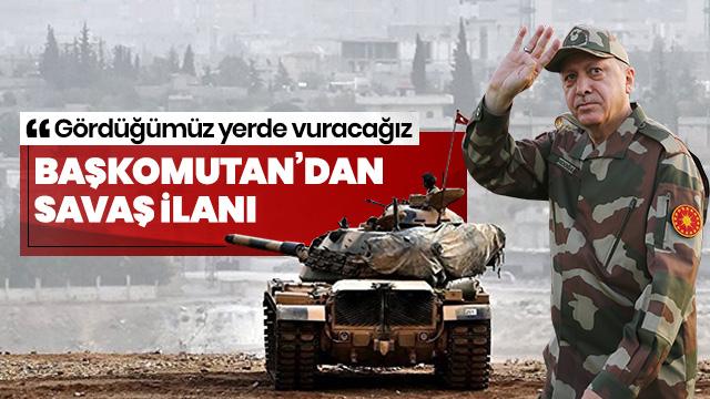 Başkan Erdoğan: Rejim güçlerini her yerde vuracağız