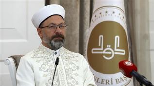 Diyanet İşleri Başkanı Erbaş ramazan dolayısıyla mesaj yayımladı