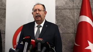 YSK Başkanı Yener'den kesin seçim sonuçlarına ilişkin açıklama