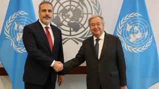 Bakan Fidan, BM Genel sekreteri Guterres ile görüştü