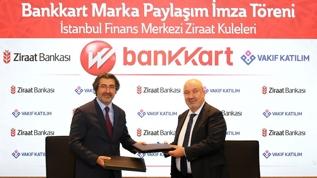 Ziraat Bankası ve Vakıf Katılım'dan Bankkart marka iş birliği anlaşması
