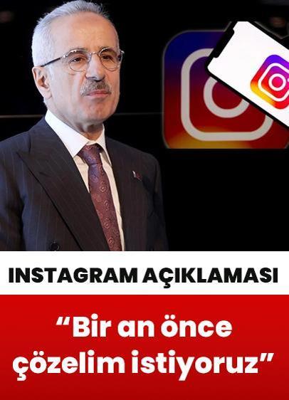 Bakan Uraloğlu'ndan Instagram açıklaması: Bir an önce çözelim istiyoruz