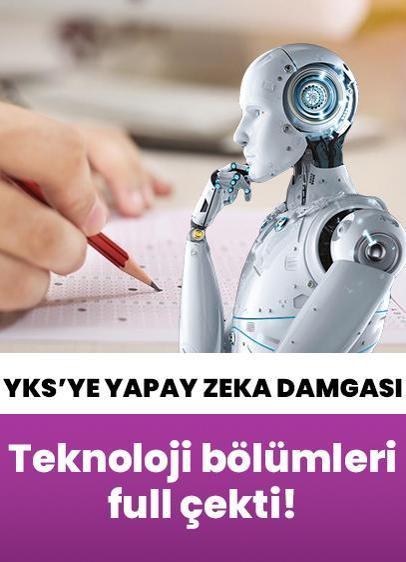 YKS'ye yapay zeka damgası