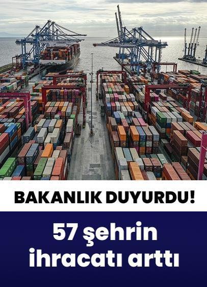 57 şehrin ihracatı arttı