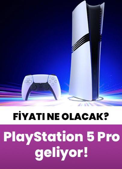 PlayStation 5 Pro çıkıyor! Türkiye Fiyatı ne kadar olacak?