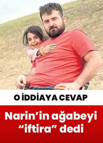 O iddiaya cevap! Narin'in ağabeyi Baran Güran “iftira” dedi