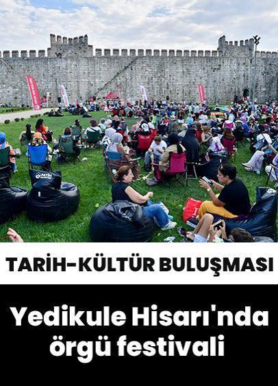 Yedikule Hisarı'nda örgü festivali gerçekleşti