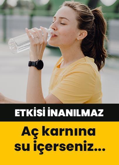 Aç karnına su içerseniz...