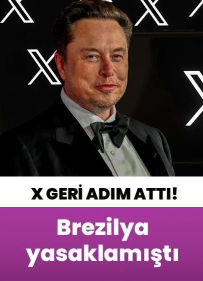 Brezilya yasaklamıştı! X geri adım attı