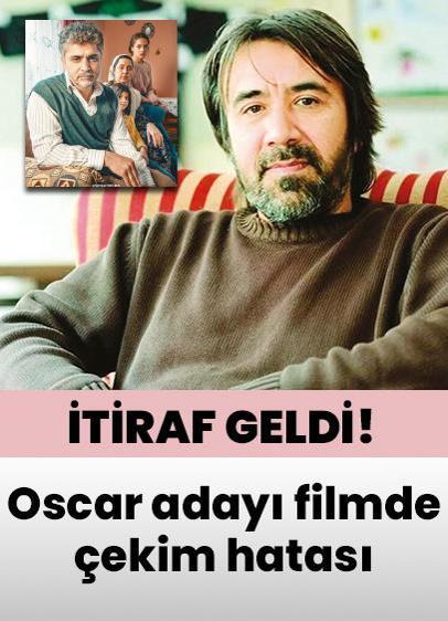 Oscar adayı filmde çekim hatası itirafı