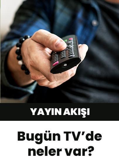 Bu akşam televizyonda ne var? 26 Eylül 2024 Perşembe TV yayın akışı