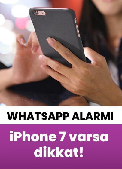 iPhone 7 kullananlar için WhatsApp alarmı! Ne olacak?