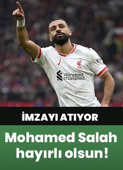 Ve Mohamed Salah hayırlı olsun!