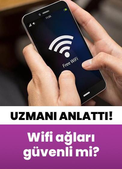 Wifi ağları güvenli mi? Uzmanı açıkladı...