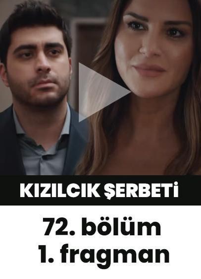 Kızılcık Şerbeti 72. bölüm 1. fragman | "Hoş geldin sevgilim"