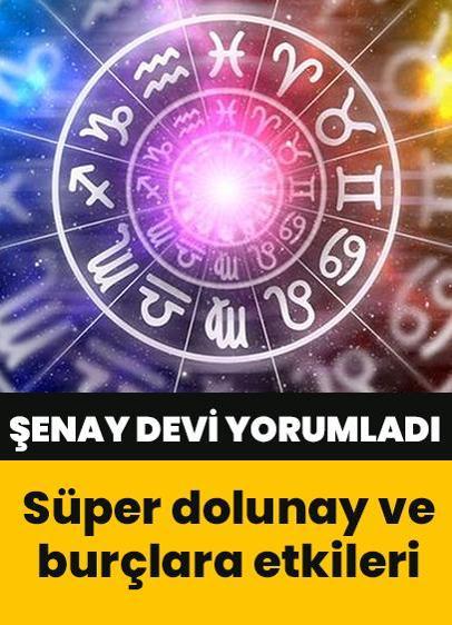 17 Ekim 2024 süper dolunay ve burçlara etkileri