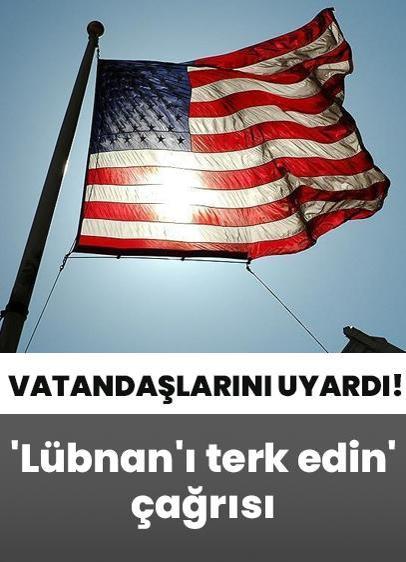 ABD, vatandaşlarını uyardı