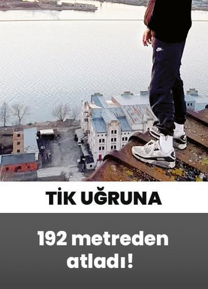 Tık uğruna feci son! 192 metreden ölüme uçtu