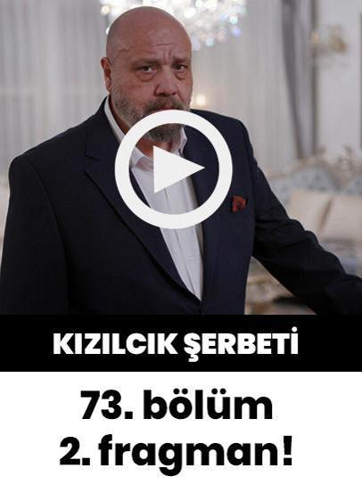 Kızılcık Şerbeti 73. bölüm 2. fragman!