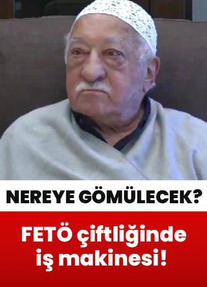 FETÖ çiftliğinde iş makinesi