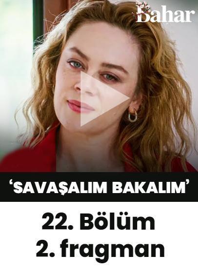 Bahar 22. Bölüm 2. Fragmanı | "Savaşalım bakalım!"