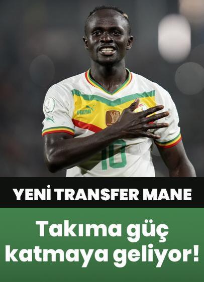 Süper Lig devinin yeni oyuncusu Mane!