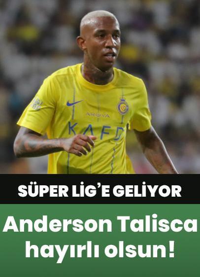 Talisca Süper Lig'e geri dönüyor!