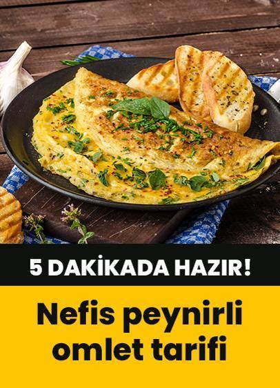 5 dakikada hazır! Kahvaltıya nefis omlet tarifi