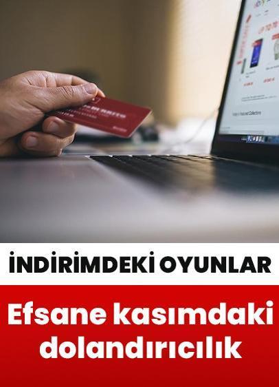 İndirimdeki oyunlar... Uzmanı vatandaşları efsane kasımdaki dolandırıcılığa karşı uyardı!