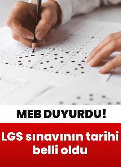 LGS sınavının tarihi belli oldu