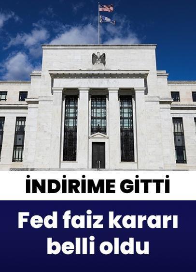 Fed faiz kararı belli oldu