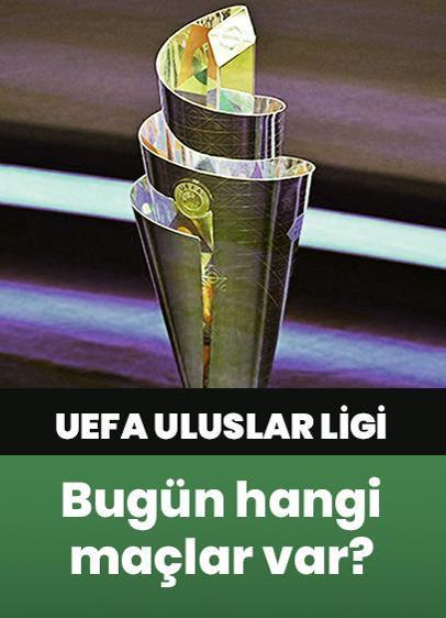 Bugün hangi maçlar var? 19 Kasım 2024 UEFA Uluslar Ligi