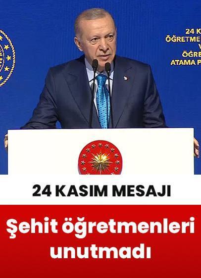 Cumhurbaşkanı Erdoğan'dan 24 Kasım mesajı: "Tüm öğretmenlerimizi rahmetle yad ediyorum"