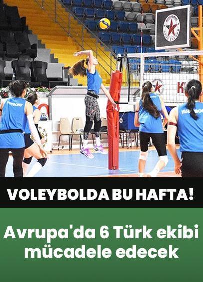 Voleybolda Türk takımları Avrupa kupası mücadelelerine çıkacak