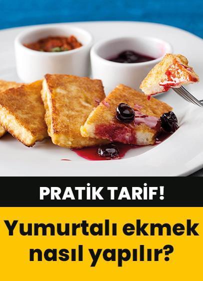 Nefis yumurtalı ekmek tarifi