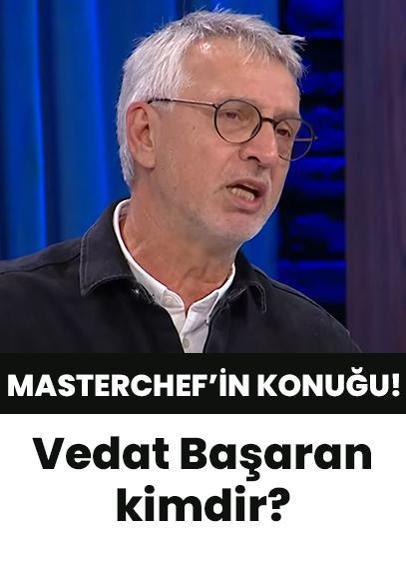 Vedat Başaran kimdir? MasterChef'in konuğu Vedat Başaran kaç yaşında, nereli?