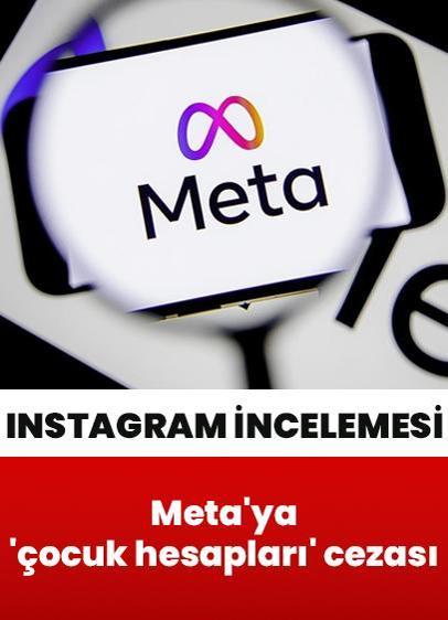 Meta'ya 'çocuk hesapları' cezası