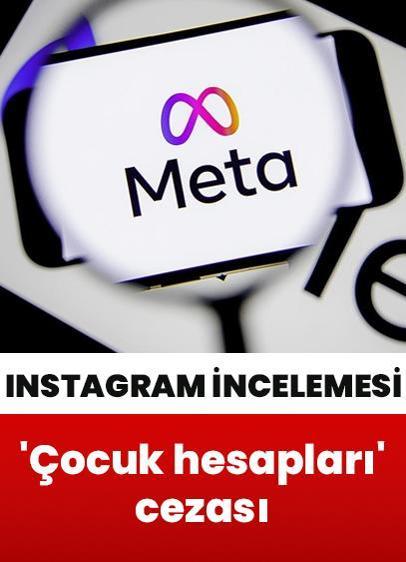 Meta'ya 'çocuk hesapları' cezası