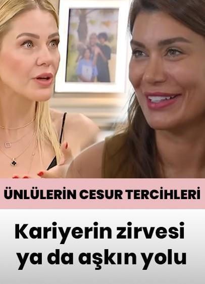 Kariyerin zirvesi ya da aşkın yolu... Ünlülerin hayatlarındaki cesur tercihler