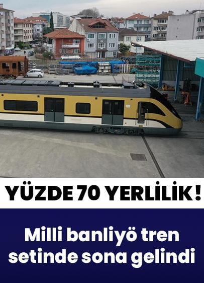 Milli banliyö tren setinde sona gelindi