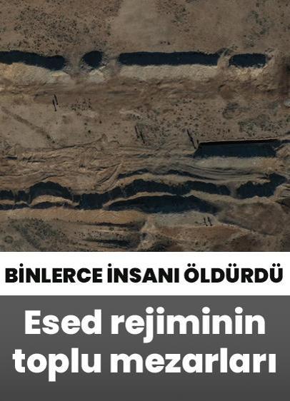 Binlerce insanı öldürdü... Esed rejiminin toplu mezarları