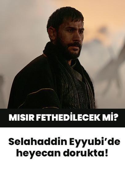 Kudüs Fatihi Selahaddin Eyyubi'de Mısır'ın fethi gerçekleşecek mi?