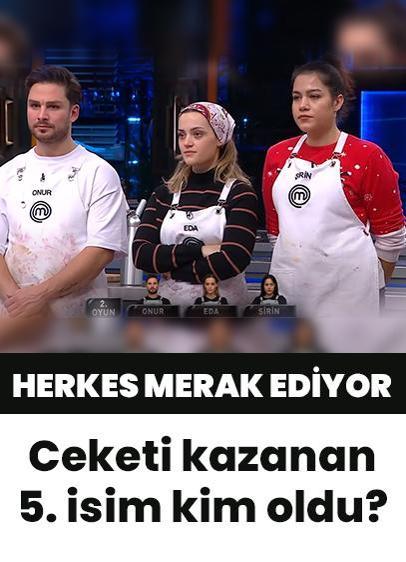 MasterChef'te dün akşam ceketi kazanan isim belli oldu