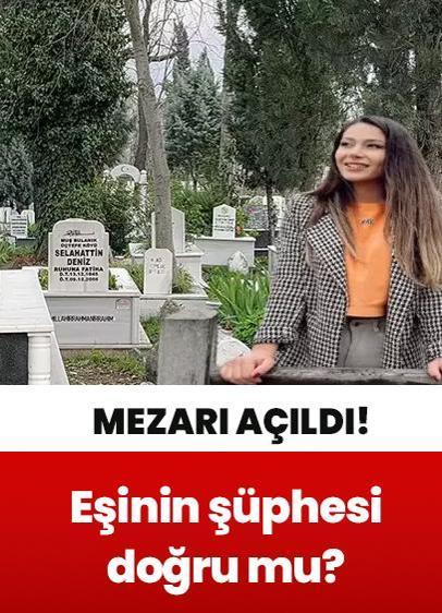 Öldüren estetikte mezar açıldı