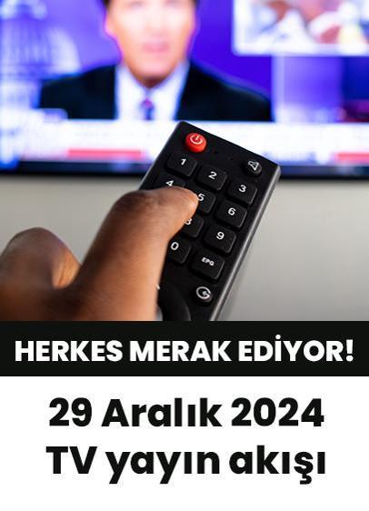 29 Aralık 2024'te televizyonda hangi diziler var? MasterChef Türkiye saat kaçta? İşte 29 Aralık 2024 TV yayın akışı