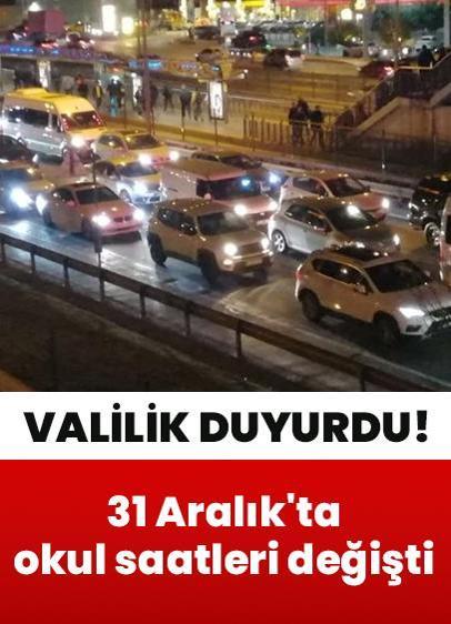 Valilik duyurdu! 31 Aralık'ta okul saatleri nasıl oldu?