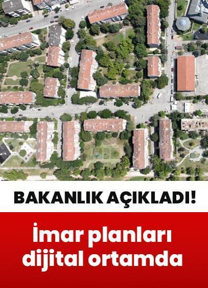 Bakanlık açıkladı: İmar planları dijital ortamda!