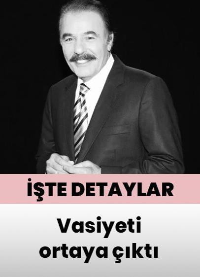 Ferdi Tayfur'un vasiyeti ortaya çıktı