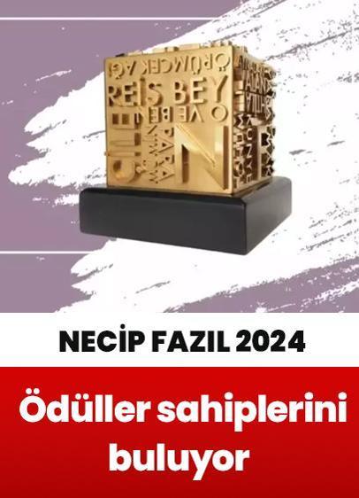 Necip Fazıl Ödülleri sahiplerini buluyor... "Güneşten başını göklere yükselt"