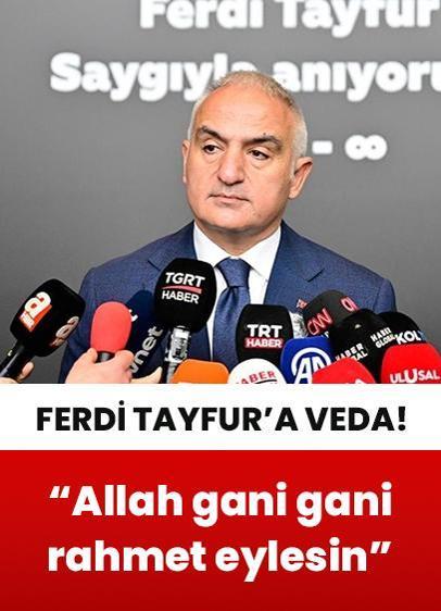 Kültür ve Turizm Bakanı Mehmet Nuri Ersoy'dan Ferdi Tayfur'a veda: "Allah gani gani rahmet eylesin"